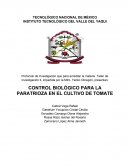 CONTROL BIOLÓGICO PARA LA PARATRIOZA EN EL CULTIVO DE TOMATE