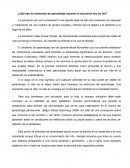 ¿Qué tipo de ambientes de aprendizaje requiere la educación hoy en día? El ambiente de aprendizaje