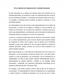 ÉTICA, MEDIOS DE COMUNICACIÓN Y ENGAÑO DE MASAS