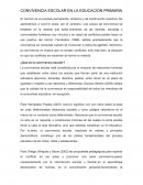 CONVIVENCIA ESCOLAR EN LA EDUCACIÓN PRIMARIA