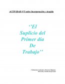 ACTIVIDAD Nº5 sobre Incorporación y Acogida ‘’El Suplicio del Primer día De Trabajo’’