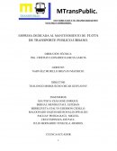 EMPRESA DEDICADA AL MANTENIMIENTO DE: FLOTA DE TRANSPORTE PUBLICO-URBANO