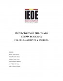 GETIÓN DE RIESGO: CALIDAD, AMBIENTE Y ENERGÍA