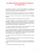 EL MERCADO DE CONSUMO DE CERVEZA EN ARGENTINA