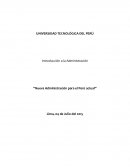 La Nueva administración para el Perú Actual