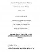 SEGUNDA UNIDAD: ALGUNAS TECNICAS PARA REGISTRAR LA INFORMACIÓN SOBRE LA REALIDAD DOCENTE.