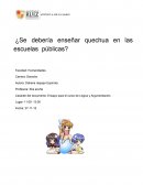 Quechua ¿Se debería enseñar quechua en las escuelas públicas?