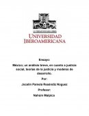 México; un análisis breve, en cuanto a justicia social, teorías de la justicia y modelos de desarrollo.