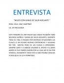 ENTREVISTA “MUJER CON GANAS DE SALIR ADELANTE “