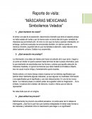 Reporte de visita: Máscaras mexicanas