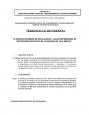 EL SERVICIO DE ARMADO DE INSTALACION DE AULAS PREFABRICADAS DE INSTITUCIONES EDUCATIVAS DE LA PROVINCIA DE SAN MARCOS.