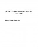 RETOS Y DEMANDAS EDUCATIVAS DEL SIGLO XXI