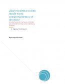 ¿Que es cultura? Ensayo