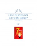 Las siete claves del éxito de Disney - Ensayo