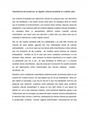 Importancia de preservar un legado cultural ancestral en nuestro país