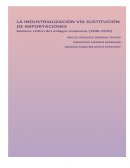 Estrategia política económica que implementó México en 1940 para impulsar el crecimiento y el desarrollo económico