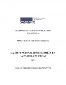 Propuesta de investigación: La disfuncionalidad de roles en la familia nuclear