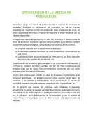 OPTIMIZACION DE LA MEZCLA DE PRODUCCION