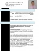 El supervisor y el jefe del taladro eran de nacionalidad Canadiense y el idioma en que se comunicaban era el Ingles...