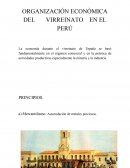 ORGANIZACIÓN ECONÓMICA DEL VIRREINATO EN EL PERÚ