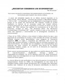 ¿Necesitan cerebros los economistas?