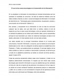 El uso de las nuevas tecnologías en la transmisión de la información