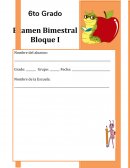 EXAMEN BIMESTRAL DE 6to GRADO