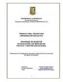 ANÁLISIS DE LA ORGANIZACIÓN EDUCATIVA DE COLEGIO CHILE, DE LA COMUNA DE SAN MIGUEL, SANTIAGO, CHILE.