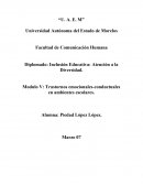 Modulo V: Trastornos emocionales-conductuales en ambientes escolares