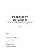 Física e introducción a la fisicoquímica: Polarización y aplicaciones