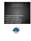 El impacto del movimiento moderno en Pachuca