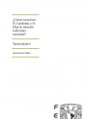 ¿Cómo resuelven H. Garfinkel y N. Elias la relación individuo sociedad?