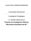 Proyecto de Investigación Histórica “Movimiento Estudiantil del 68´”