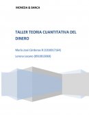 Quienes son los economistas precursores de la teoría cuantitativa del dinero? Cuáles fueron sus aportes?
