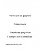 Tradiciones geográficas y transposiciones didácticas