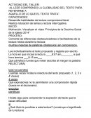 COMPRENCION TEXTUA: AL LEER COMPRENDO LA GLOBALIDAD DEL TEXTO PARA REFERIRME A AQUELLO DE LO QUE EL TEXTO TRATA
