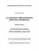 LA LUDOTECA COMO ESTRATEGIA DIDÁCTICA y RECREATIVA