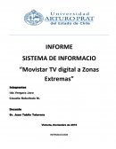 SISTEMA DE INFORMACIO “Movistar TV digital a Zonas Extremas”