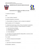 Contrastación de la realidad con el deber ser de una empresa.