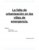 La falta de urbanización en las villas de emergencia