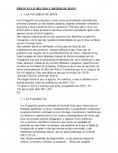 PREGUNTA 8: HECHOS Y DICHOS DE JESUS