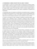 LA POSMODERNIDAD: COMIENZO, ARQUITECTURA EN EL MUNDO Y EN MÉXICO