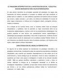 EL PARADIGMA INTERPRETATIVO EN LA INVESTIGACIÓN SOCIAL Y EDUCATIVA: NUEVAS RESPUESTAS PARA VIEJOS INTERROGANTES