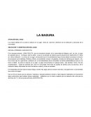 Los malos hábitos de no poner la basura en su lugar tanto alumnos, directivos de la institución y personas de la comunidad.