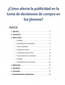 Tema de ¿Cómo afecta la publicidad en la toma de decisiones de compra en los jóvenes?