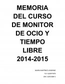 MEMORIA DEL CURSO DE MONITOR DE OCIO Y TIEMPO LIBRE