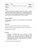 Este procedimiento será aplicado a todos los colaboradores de la empresa Elster Soluciones S.A