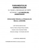 LA FUNCIÓN DEL ADMINISTRADOR *ACTIVIDADES CUALITATIVAS: Con enfoque a las personas