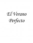 El verano perfecto