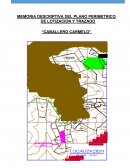 MEMORIA DESCRIPTIVA DEL PLANO PERIMETRICO DE LOTIZACION Y TRAZADO “CABALLERO CARMELO”